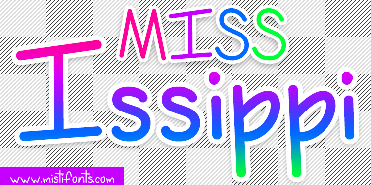 Miss Issippi Font: A Campaign Design Review