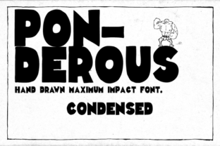 Ponderous Condensed Font for High-Impact Campaigns